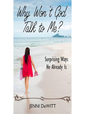 cover image of Why Won't God Talk to Me?